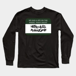 Hercules Mulligan Hamilton  Name Tag Fan Art Long Sleeve T-Shirt